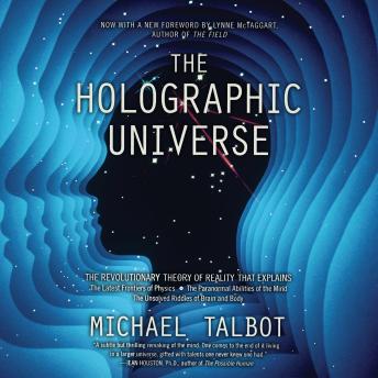 Holographic Universe: The Revolutionary Theory of Reality sample.