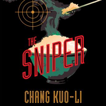 Sniper, Chang Kuo-Li