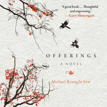 Offerings, Audio book by Michael Byungju Kim