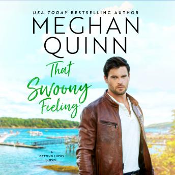 That Swoony Feeling, Meghan Quinn