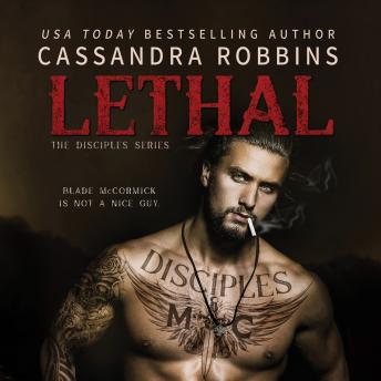 Lethal, Audio book by Cassandra Robbins