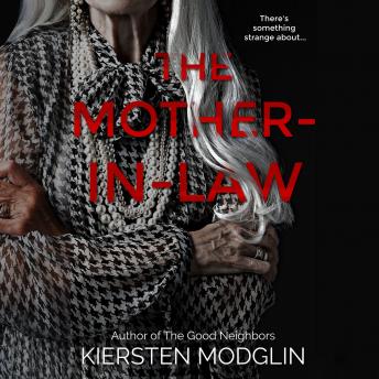 The Mother-in-Law: a twisted psychological thriller