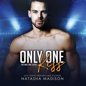 Only One Kiss, Audio book by Natasha Madison