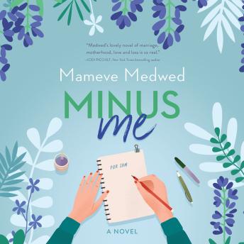 Minus Me, Audio book by Mameve Medwed