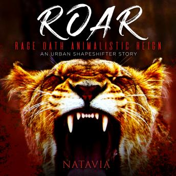 Roar: An Urban Shapeshifter Novel