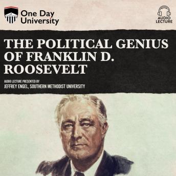 Political Genius of Franklin D. Roosevelt sample.