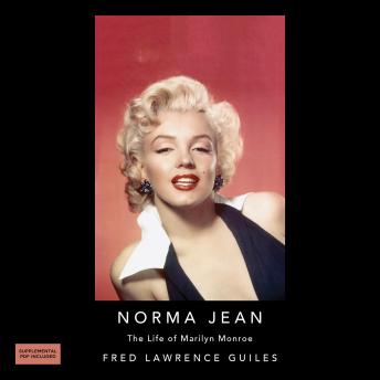 Norma Jean: The Life of Marilyn Monroe: Fred Lawrence Guiles Hollywood Collection