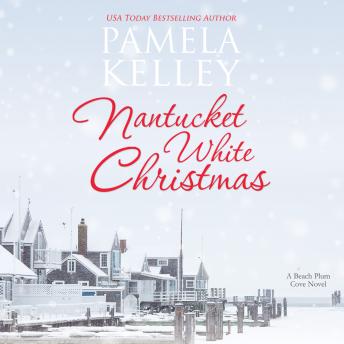 Nantucket White Christmas, Pamela M. Kelley
