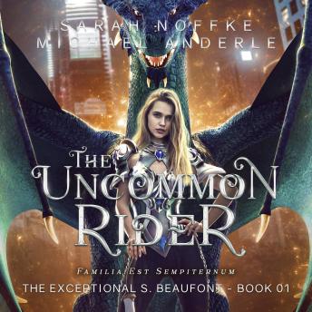 Uncommon Rider, Michael Anderle, Sarah Noffke