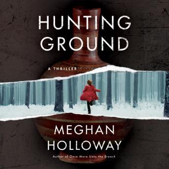 Hunting Ground: A Thriller