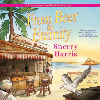 From Beer to Eternity, Audio book by Sherry Harris
