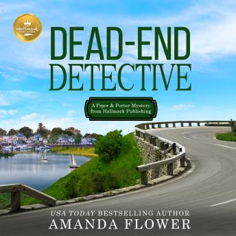 Dead-End Detective: A Piper and Porter Mystery from Hallmark Publishing sample.