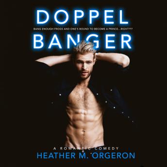 Doppelbanger, Audio book by Heather M. Orgeron