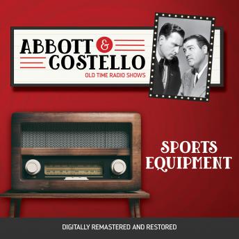 Download Abbott and Costello: Sports Equipment by Bud Abbott, Lou Costello