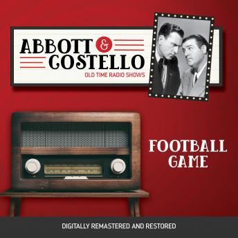 Download Abbott and Costello: Football Game by Bud Abbott, Lou Costello