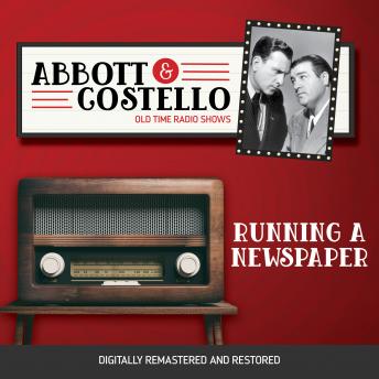 Download Abbott and Costello: Running a Newspaper by Bud Abbott, Lou Costello