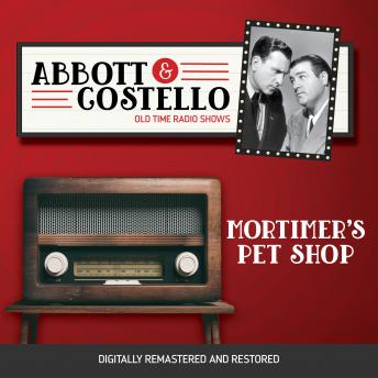 Download Abbott and Costello: Mortimer's Pet Shop by Bud Abbott, Lou Costello