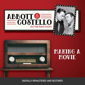 Download Abbott and Costello: Making a Movie by Bud Abbott, Lou Costello