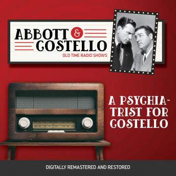 Download Abbott and Costello: A Psychiatrist for Costello by Bud Abbott, Lou Costello