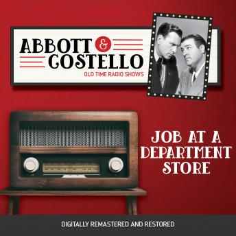 Abbott and Costello: Job at a Department Store, Audio book by Bud Abbott, Lou Costello