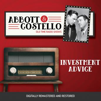 Abbott and Costello: Investment Advice, Audio book by Bud Abbott, Lou Costello