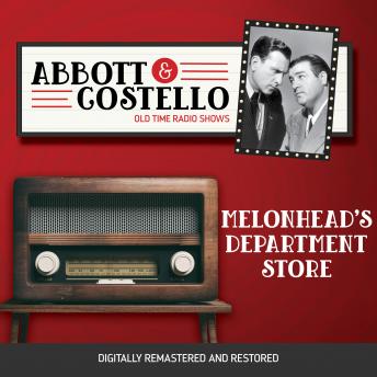 Download Abbott and Costello: Melonhead's Department Store by Bud Abbott, Lou Costello