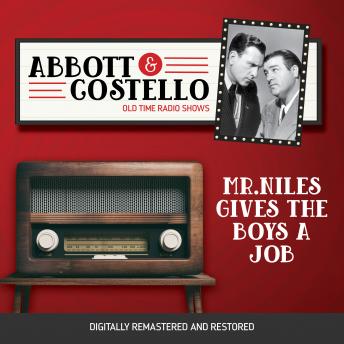 Download Abbott and Costello: Mr.Niles Gives the Boys a Job by Bud Abbott, Lou Costello