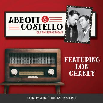 Download Abbott and Costello: Featuring Lon Chaney by Bud Abbott, Lou Costello