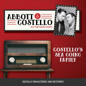 Download Abbott and Costello: Costello's Sea Going Family by Bud Abbott, Lou Costello