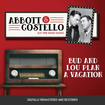 Download Abbott and Costello: Bud and Lou Plan a Vacation by Bud Abbott, Lou Costello