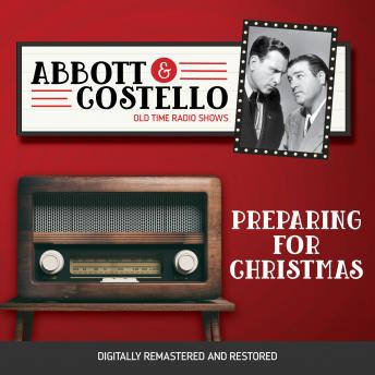 Download Abbott and Costello: Preparing for Christmas by Bud Abbott, Lou Costello
