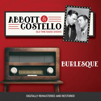 Download Abbott and Costello: Burlesque by Bud Abbott, Lou Costello