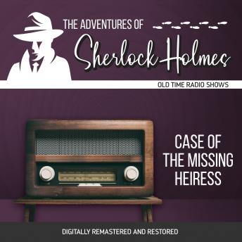 The Adventures of Sherlock Holmes: Case of the Missing Heiress