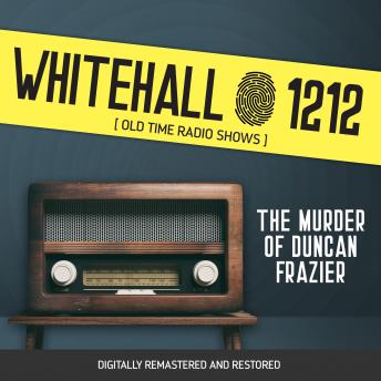 Download Whitehall 1212: The Murder of Duncan Frazier by Wyllis Cooper