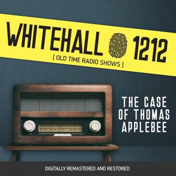 Download Whitehall 1212: The Case of Thomas Applebee by Wyllis Cooper