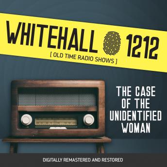 Download Whitehall 1212: The Case of The Unidentified Woman by Wyllis Cooper