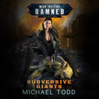 Subversive Giants: A Supernatural Action Adventure Opera