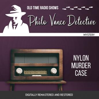 Philo Vance Detective: Nylon Murder Case