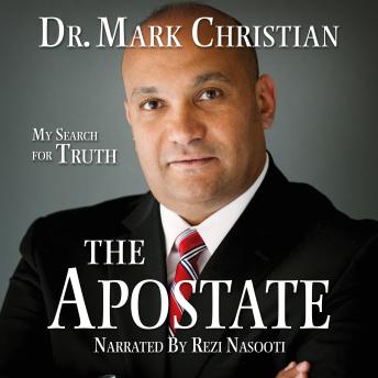 The Apostate: My Search for Truth
