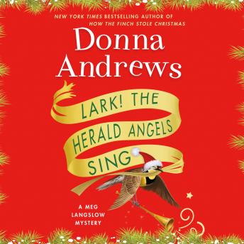 Lark! The Herald Angels Sing, Audio book by Donna Andrews