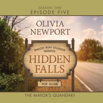 Mayor's Quandary, Audio book by Olivia Newport