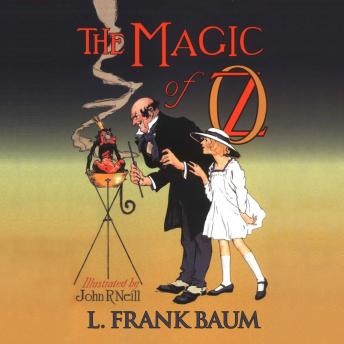 Magic of Oz, Audio book by L. Frank Baum
