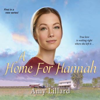 Home for Hannah, Audio book by Amy Lillard