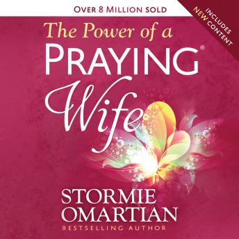 Power of a Praying Wife, Stormie Omartian