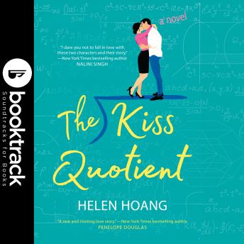 The Kiss Quotient - Booktrack Edition