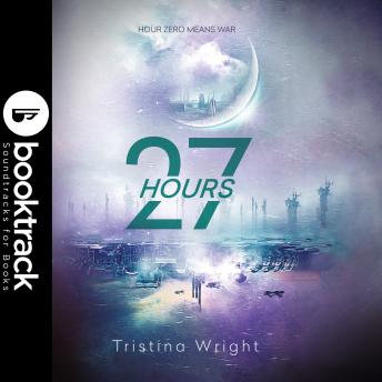 27 Hours - Booktrack Edition