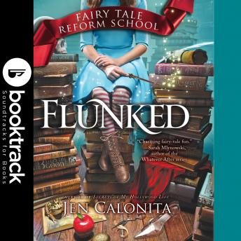 Flunked - Booktrack Edition