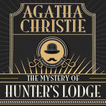 The Mystery of Hunter's Lodge