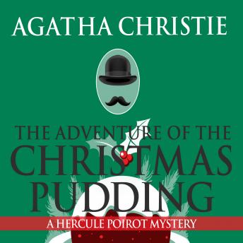 Download Adventure of the Christmas Pudding by Agatha Christie