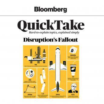 Bloomberg QuickTake: Disruption's Fallout, Audio book by Bloomberg News